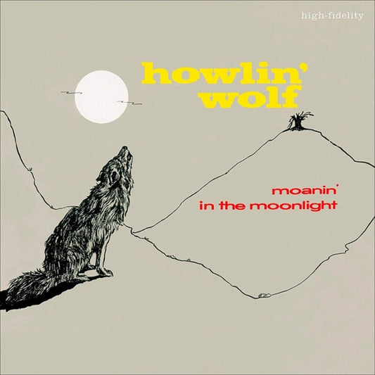 the album cover for Howlin' Wolf - Moanin In The Moonlight + 4 Bonus Tracks