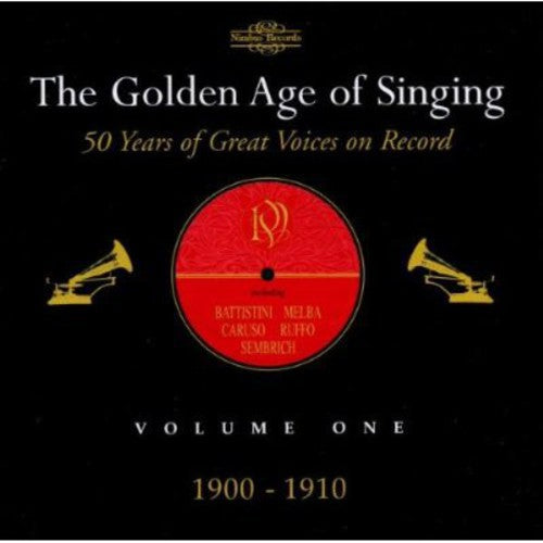 the album cover for Golden Age Of Singing 1 1900-1910 / Various - Golden Age of Singing 1: 1900-1910 / Various