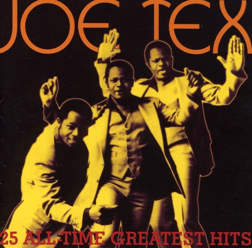 the album cover for Joe Tex - 25 All Time Greatest Hits