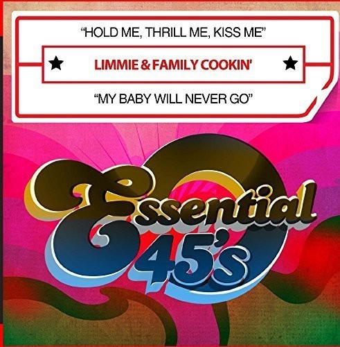 the album cover for Limmie - Hold Me, Thrill Me, Kiss Me / My Baby Will Never Go