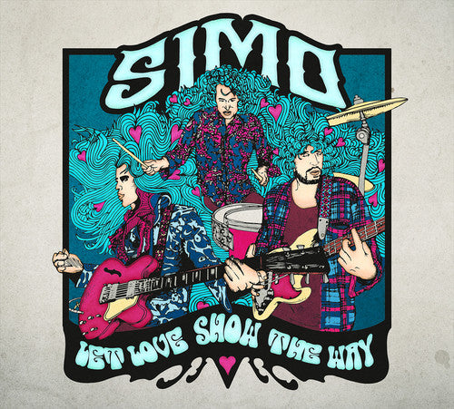 the album cover for Simo - Let Love Show the Way