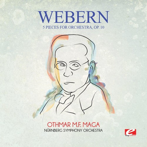 the album cover for NÃ¼rnberg Symphony Orchestra - Webern: 5 Pieces for Orchestra, Op. 10