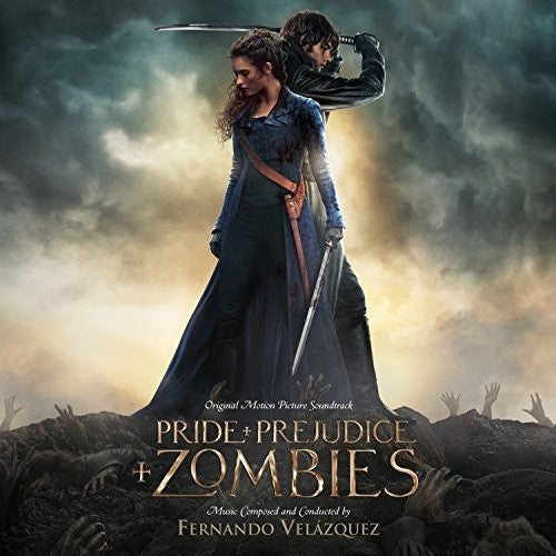 the album cover for Fernando Velazquez - Pride and Prejudice and Zombies (Score) (Original Soundtrack)