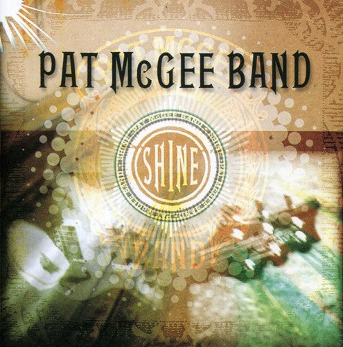 the album cover for Pat Mcgee Band - Shine