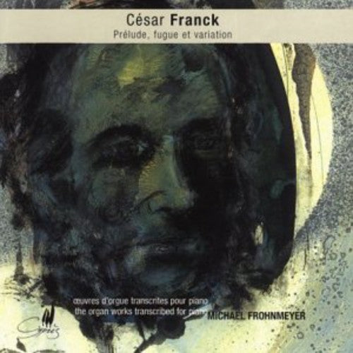 the album cover for Michael Frohnmeyer - Organ Works Transcribed for Piano