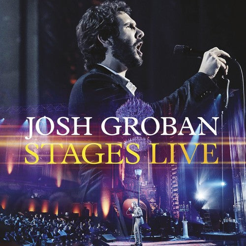 the album cover for Josh Groban - Stages Live [CD+DVD]
