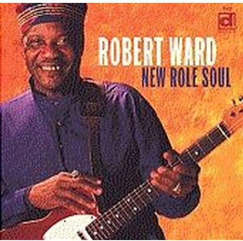 the album cover for Robert Ward - New Role Soul
