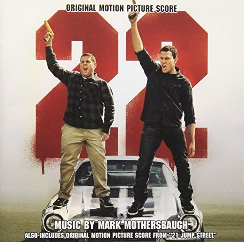 the album cover for 22 Jump Street & 21 Jump Street / O.S.T. - 22 Jump Street & 21 Jump Street / O.S.T. [Limited Edition]