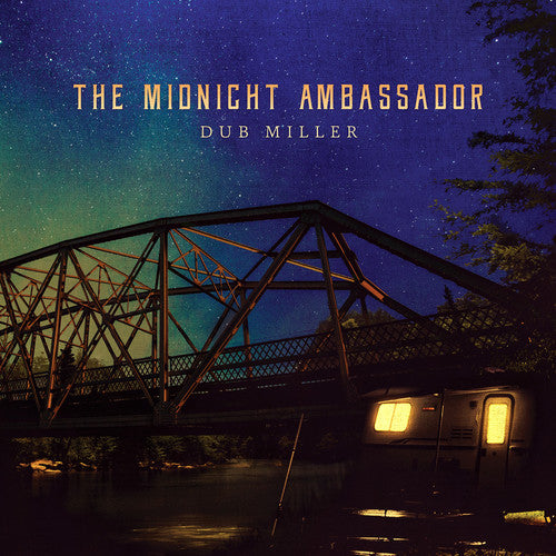 the album cover for Dub Miller - The Midnight Ambassador