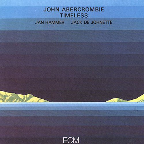 John Abercrombie - Timeless [Import]