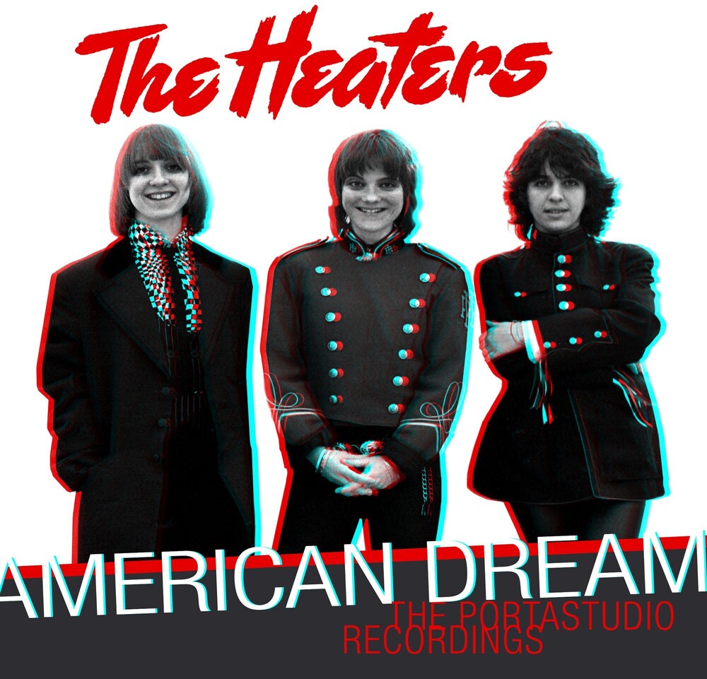 the album cover for The Heaters - American Dream: The Portastudio Recordings