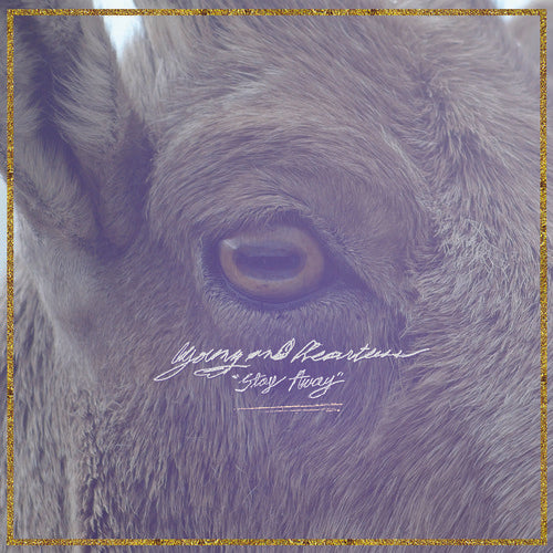 the album cover for Young & Heartless - Stay Away [Digipak]
