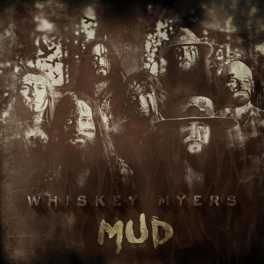 Whiskey Myers - Mud [Vinyl]