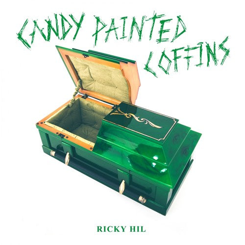 the album cover for Ricky Hil - Candy Painted Coffins