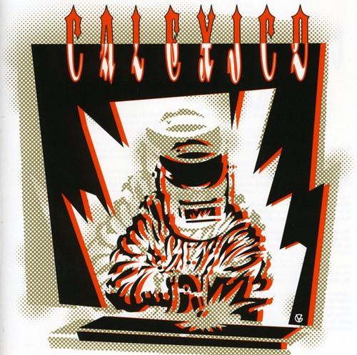 the album cover for Calexico - Hot Rail