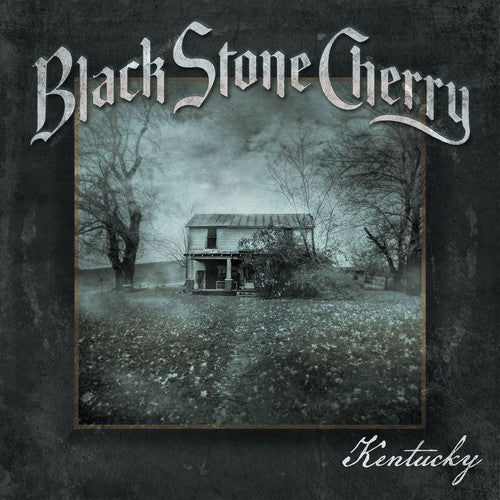 the album cover for Black Stone Cherry - Kentucky