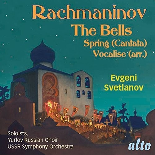 the album cover for Rachmaninoff / Ussr Symphony Orchestra - RACHMANINOFF: Cantatas: The Bells Op. 35, Spring Op. 20, Vocalise Op.34