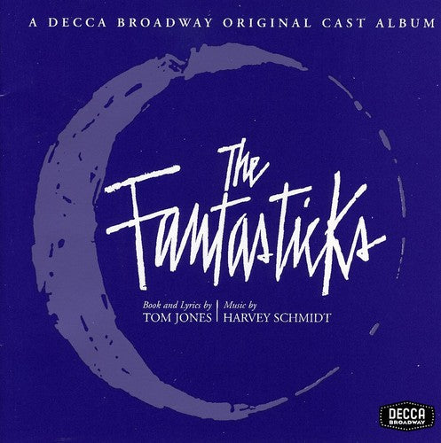 the album cover for 1960 Original Off-Broadway Cast - Fantasticks / O.C.R.