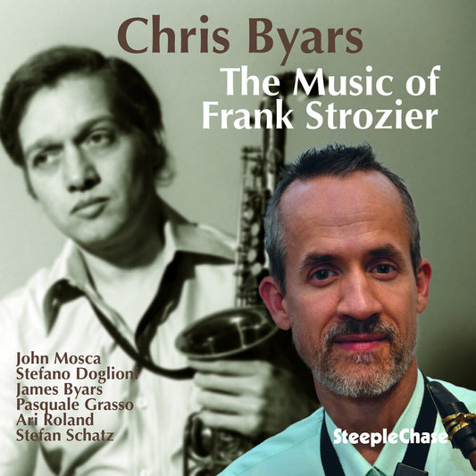 the album cover for Chris Byars - Music Of Frank Strozier