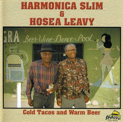 the album cover for Harmonica Slim/Leavy - Cold Tacos and Warm Beer