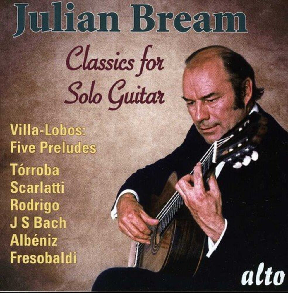 the album cover for JULIAN BREAM - Classics For Solo Guitar [Import]