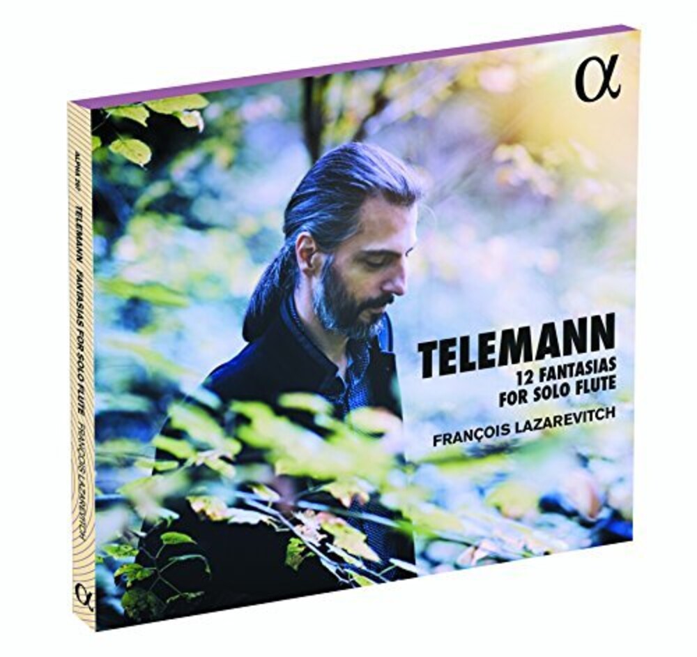 the album cover for Telemann / Francois Lazarevitch - Georg Philipp Telemann: 12 Fantasias for Solo Flute