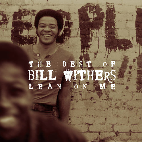 the album cover for Bill Withers - Lean On Me: The Best Of Bill Withers