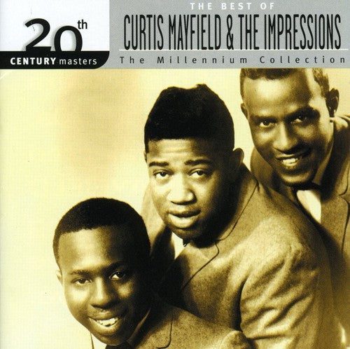 the album cover for Curtis Mayfield & Impressions - 20th Century Masters: Millennium Collection