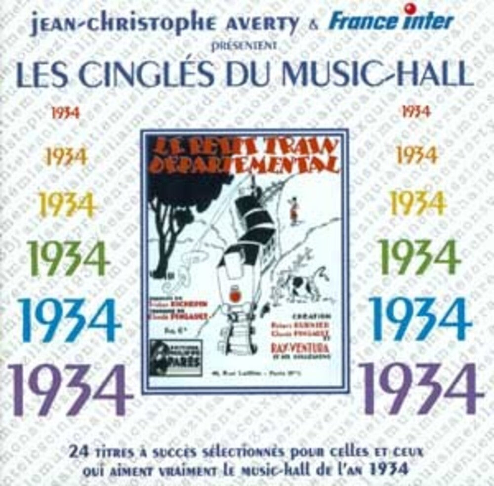 the album cover for Various Artists - 1934 Les Cingles Du Music Hall