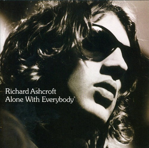 the album cover for Richard Ashcroft - Alone With Everybody [Import]