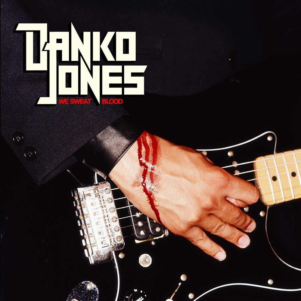 the album cover for Danko Jones - We Sweat Blood [Vinyl]