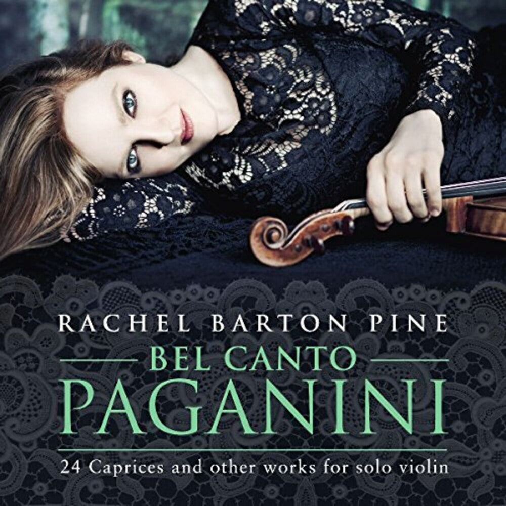 the album cover for Barton Rachel Pine - Bel Canto Paganini