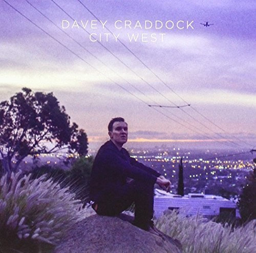 the album cover for Davey Craddock - City West