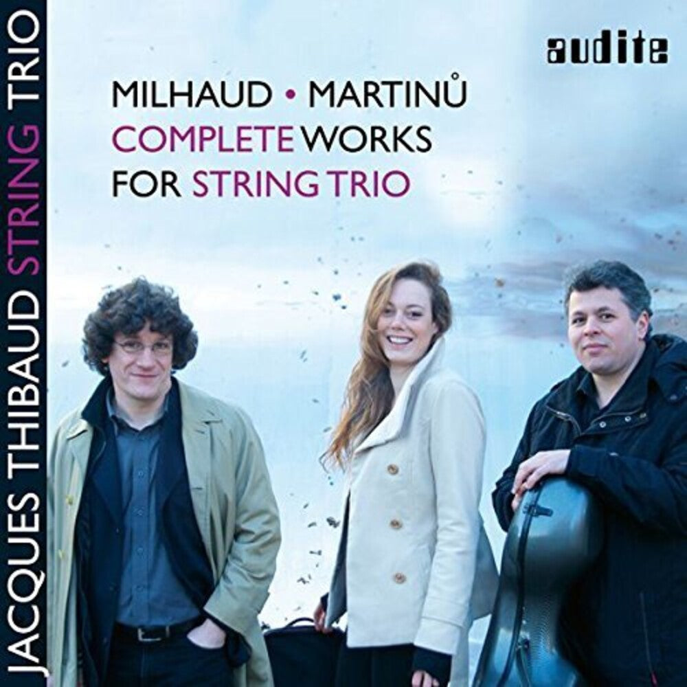 the album cover for Jacques Thibaud String Trio - Complete Works for String Trio