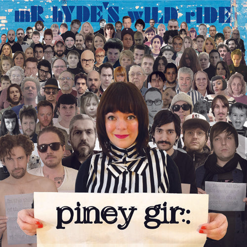 the album cover for Piney Gir - Mr. Hyde's Wild Ride