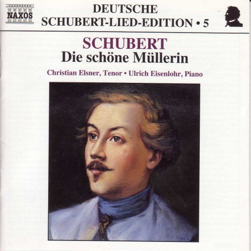 the album cover for Christian Elsner - Die Schone Mullerin