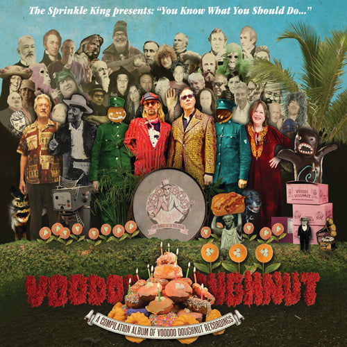 the album cover for Sprinkle King Presents You Know What You / Var - Sprinkle King presents You Know What You Should Do / Various