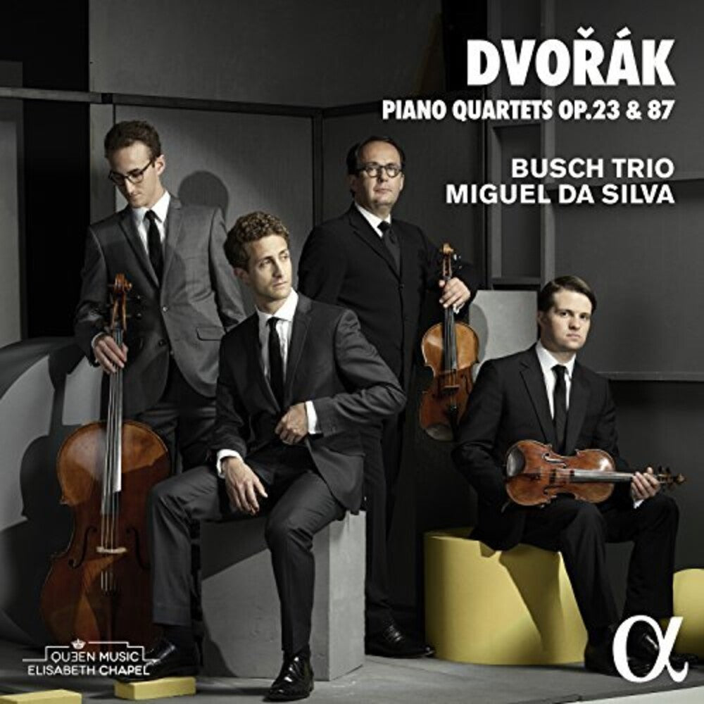 the album cover for Dvorak / Da Miguel Silva / Busch Trio - Piano Quartets 1 & 2