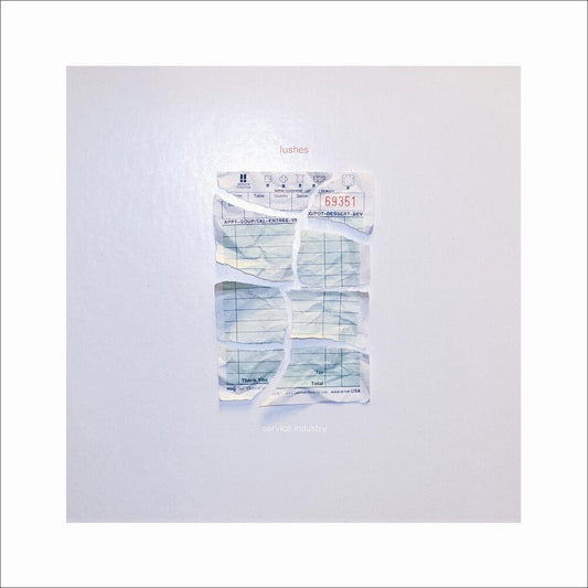 the album cover for Lushes - Service Industry