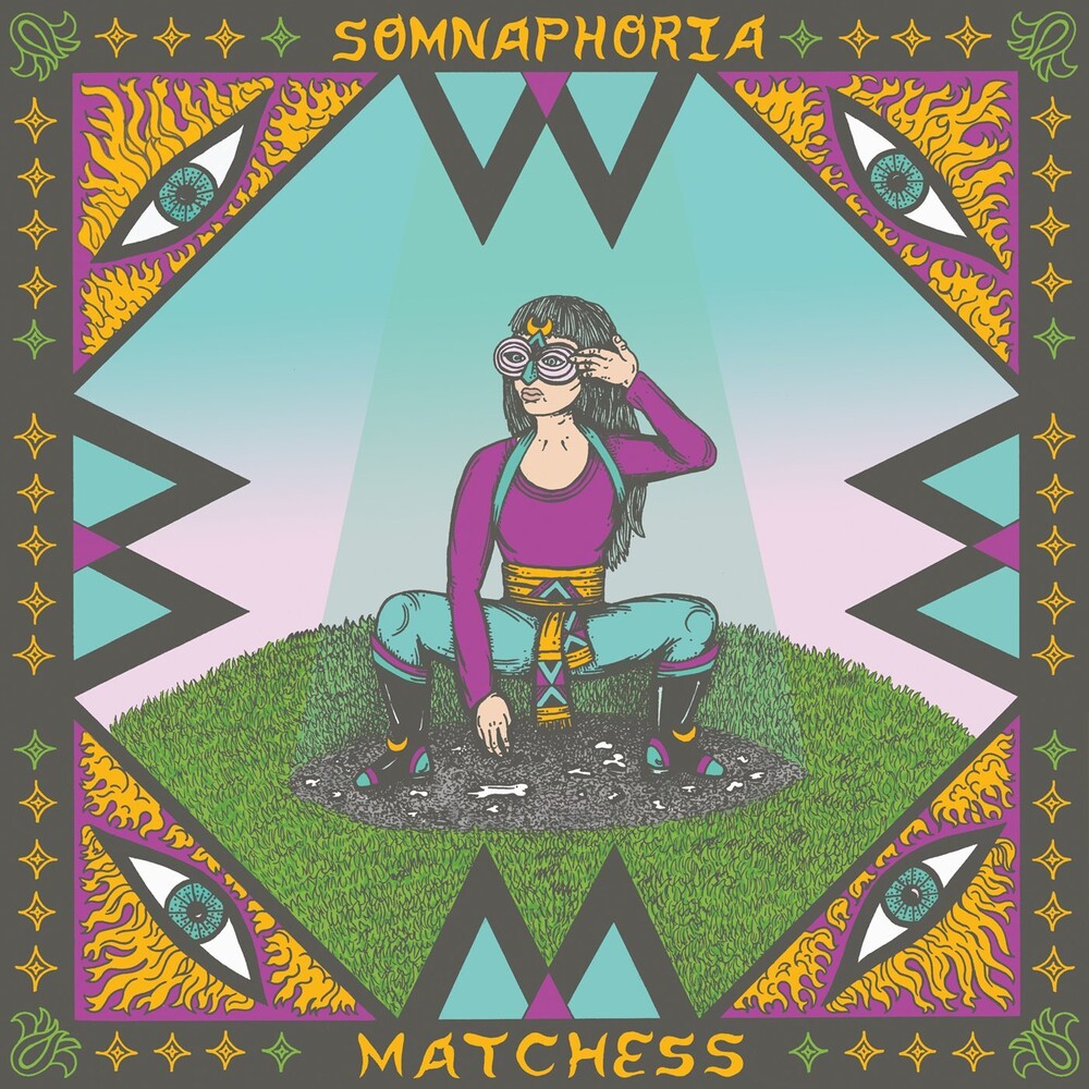the album cover for Matchess - Somnaphoria [Colored Vinyl]