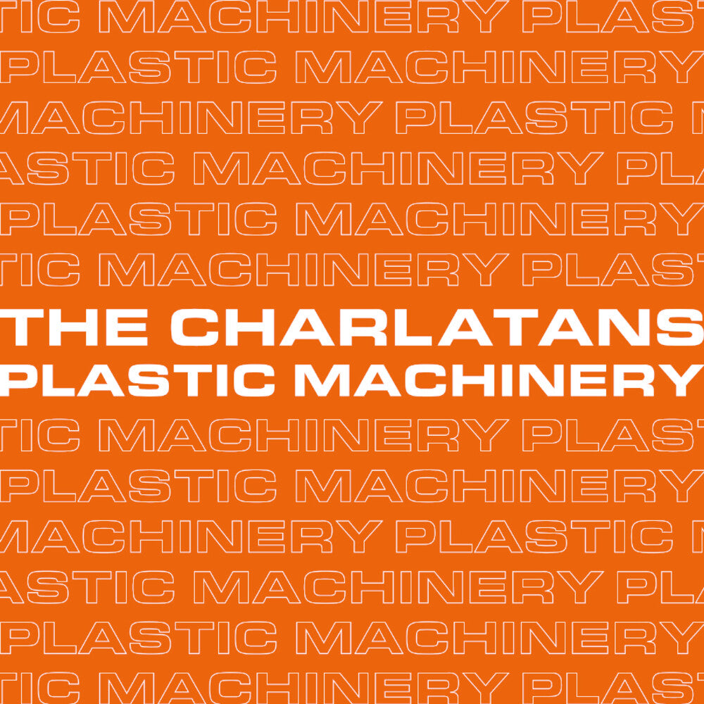the album cover for The Charlatans UK - Plastic Machinery (Remixes)
