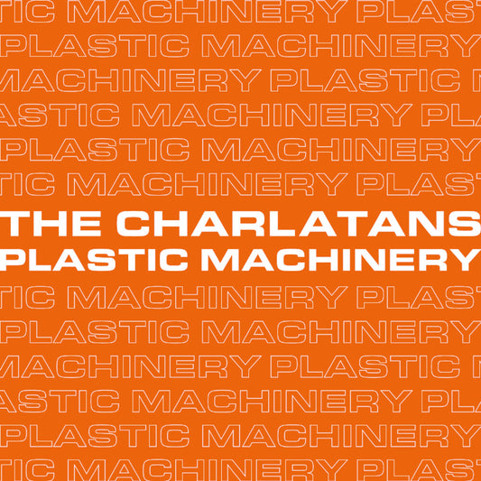 the album cover for The Charlatans UK - Plastic Machinery (Remixes)