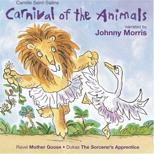 the album cover for Saint-Saens/Dukas - Carnival of the Animals