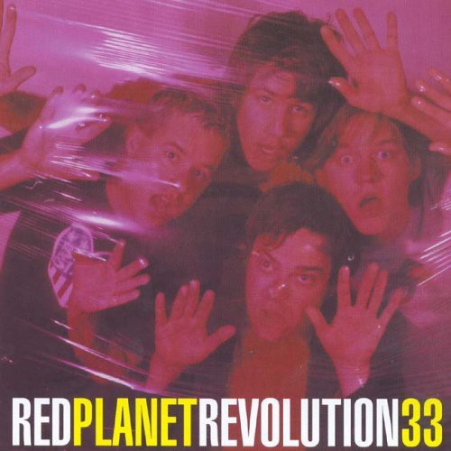 the album cover for Red Planet - Revolution 33