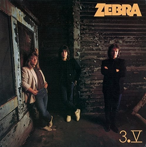 the album cover for Zebra - 3.V [Deluxe] [Remastered] (Uk)