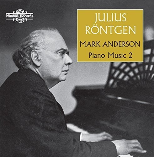 the album cover for Rontgen / Mark Anderson - Piano Music 2