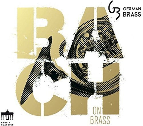 the album cover for J Bach S / German Brass - Bach On Brass