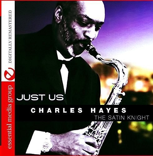 the album cover for Charles Hayes - Just Us