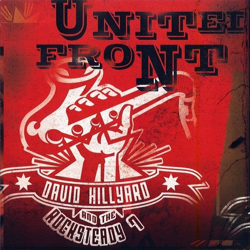 the album cover for David Hillyard & The Rocksteady 7 - United Front [Limited Edition LP]