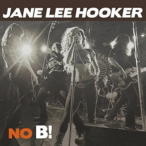the album cover for Jane Lee Hooker - No B!